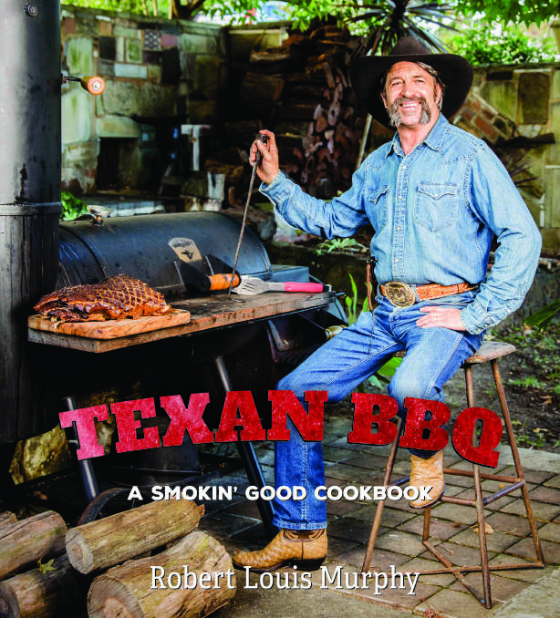 A smoking good cookbook: Robert ‘Texas’ Murphy shares his authentic Texas-style barbecue recipes,many handed down from his cattle-ranching ancestors.