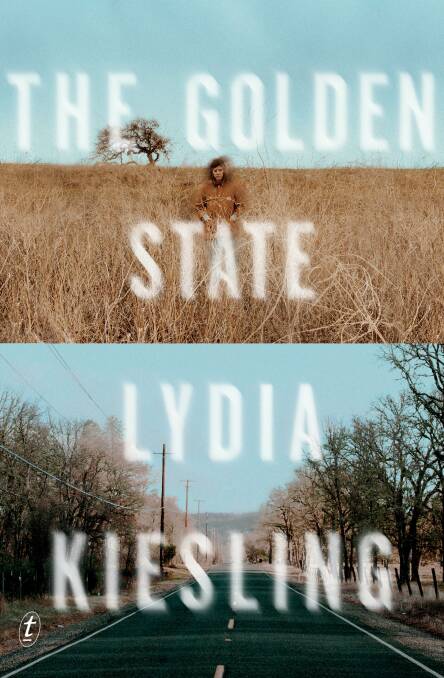 The Golden State, by US author Lydia Kiesling