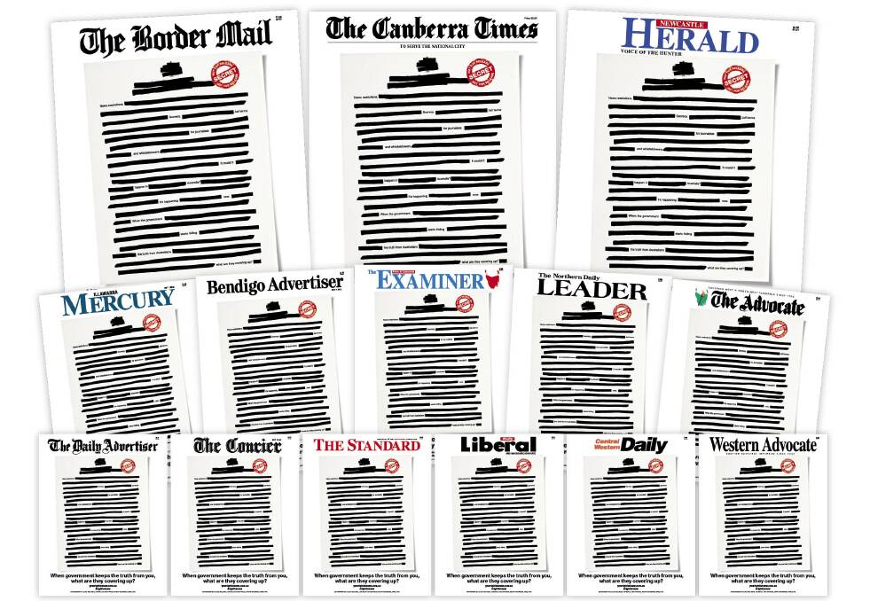 The front pages of ACM's 14 daily newspapers featured an example of a "redacted" government document to highlight to increasing restrictions being placed by government and goverment agencies on the release of information the public has a right to know.